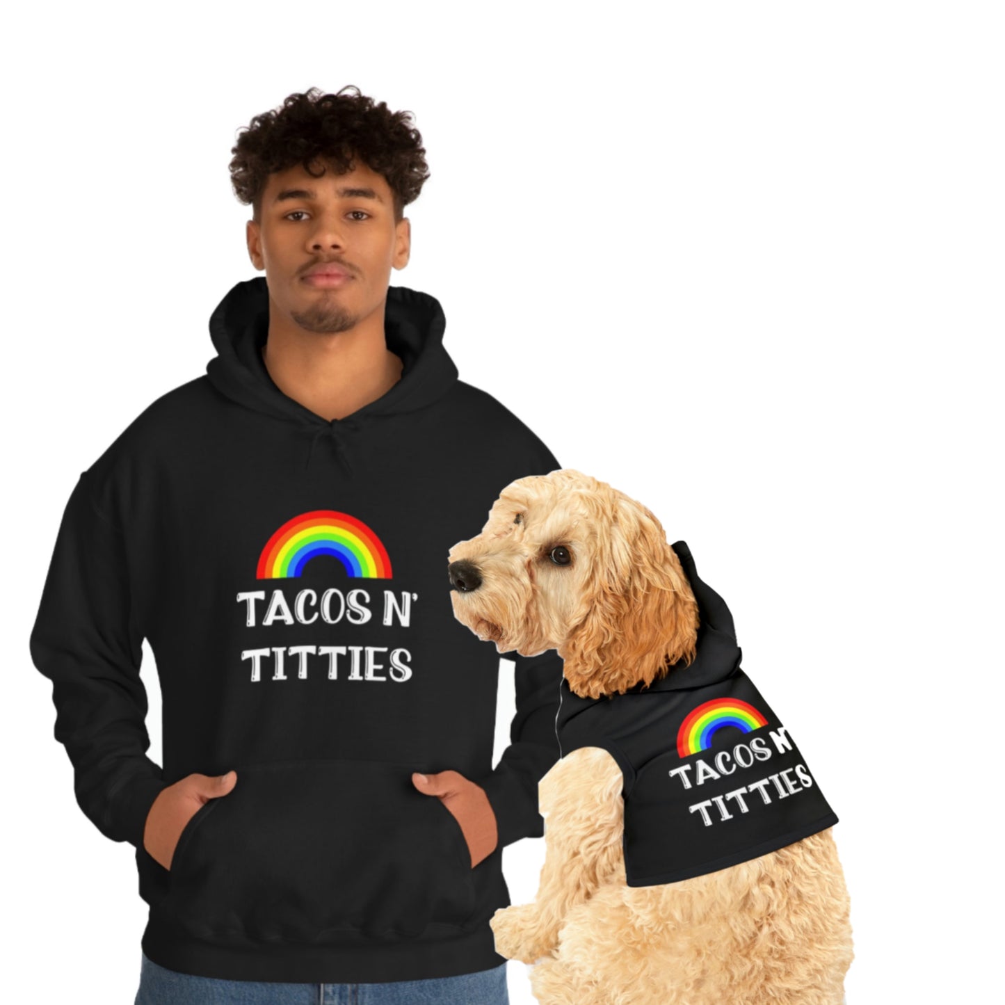 Dog hoodie • TACOS N TITTIES